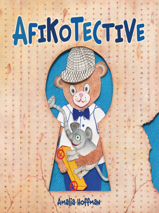 Title details for Afikotective by Amalia Hoffman - Available